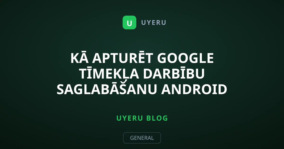 Kā apturēt Google tīmekļa darbību saglabāšanu Android ierīcēs